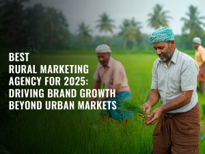 Read more about the article Best Rural Marketing Agency for 2025: Driving Brand Growth Beyond Urban Markets
